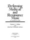 Performing medieval and Renaissance music : an introductory guide /