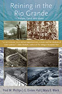 Reining in the Rio Grande : people, land, and water /