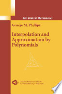 Interpolation and approximation by polynomials /