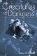 Creatures of darkness : Raymond Chandler, detective fiction, and film noir /
