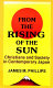 From the rising of the sun : Christians and society in contemporary Japan /