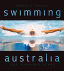 Swimming Australia : one hundred years /