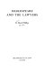 Shakespeare and the lawyers /