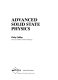 Advanced solid state physics /