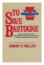 To save Bastogne /