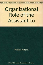 The organizational role of the assistant-to /