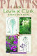 Plants of the Lewis and Clark Expedition /