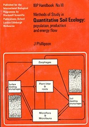 Methods of study in quantitative soil ecology: population, production and energy flow /