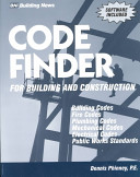 The Daniel Boyle Engineering code finder for building and construction : building codes, fire codes, plumbing codes, mechanical codes, electrical codes, public works standards /