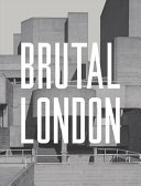 Brutal London /