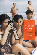 Warring visions : photography and Vietnam /