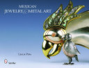 Mexican jewelry & metal art /