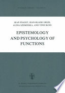 Epistemology and Psychology of Functions /