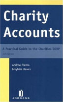 Charity accounts : a practical guide to the charities SORP /