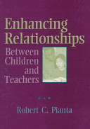 Enhancing relationships between children and teachers /