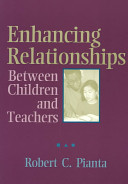 Enhancing relationships between children and teachers /