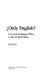 Only English? : law and language policy in the United States /