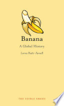 Banana : a global history /