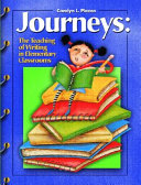 Journeys : the teaching of writing in the elementary classrooms /