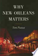 Why New Orleans matters /
