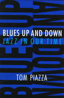 Blues up and down : jazz in our time /