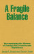 A fragile balance : re-examining the history of foreign aid, security, and diplomacy /