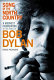 Song of the North country : a Midwest framework to the songs of Bob Dylan /