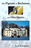The pigeons of Buchenau and other stories /