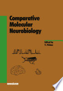 Comparative Molecular Neurobiology /