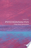 Psychoanalysis : a very short introduction /