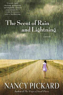 The scent of rain and lightning : a novel /
