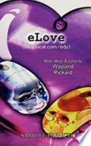 Elove (a musical.com/edy) /