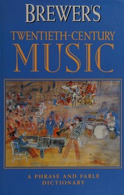 Brewer's twentieth-century music /
