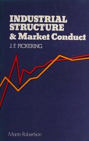 Industrial structure and market conduct /