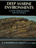 Deep-marine environments : clastic sedimentation and tectonics /