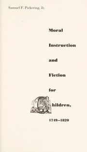 Moral instruction and fiction for children, 1749-1820 /