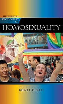 Historical dictionary of homosexuality /
