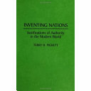 Inventing nations : justifications of authority in the modern world /