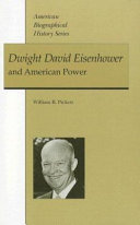 Dwight David Eisenhower and American power /