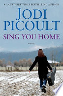 Sing you home : a novel /