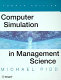 Computer simulation in management science /