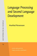 Language processing and second language development : processability theory /