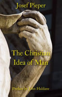 The Christian idea of man /