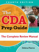 The CDA prep guide : the complete review manual /