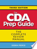 The CDA prep guide : the complete review manual /