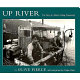 Up river : the story of a Maine fishing community /