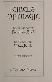 Circle of magic : [books one and two : water & fire] /