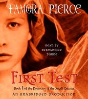 First test : book 1 of the protector of the small quartet /