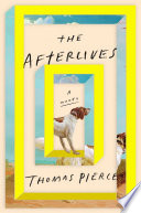 The afterlives /