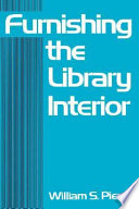 Furnishing the library interior /